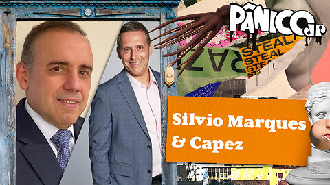 SILVIO MARQUES E CAPEZ - PÂNICO - 01/11/2023