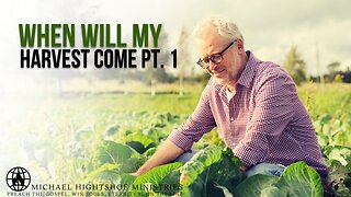 When Will My Harvest Come? Pt. 1 | Morning Increase - BSB