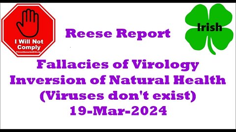 Fallacies of Virology and the Inversion of Natural Health 19-Mar-2024