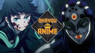 Ohayou Anime: Demon Slayer S3 EP8&9 Discussion (SPOILERS), + Car Culture a Nerd Culture & Mech Anime