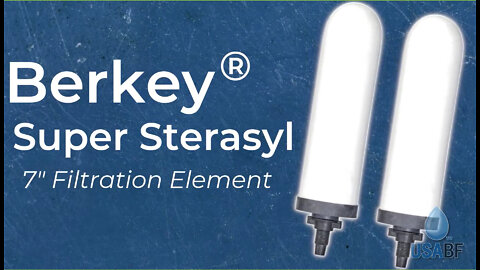 Berkey® Super Sterasyl 7" Ceramic Filters, USA Berkey Filters