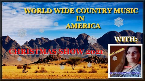 World Wide Country Music In America Christmas Show Nov 30, 2021