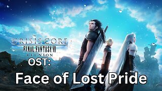 "Face of Lost Pride" CCFF7-R OST 36 A-Penance Boss Theme