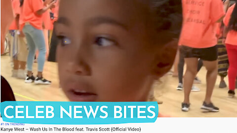 North West DANCES In Kanye Wests NEW Music Video Wash Us In Blood