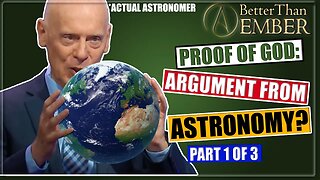 PhD Apologist: Evidence from Astronomy Part 1/3 | Atheist Science Review