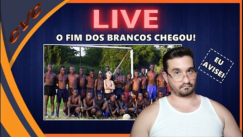 COMEÇOU A TEMPORADA DE CAÇA AOS BRANCOS