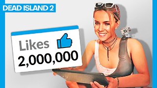 2 MILLION LIKES ON A VIDEO!? | Dead Island 2