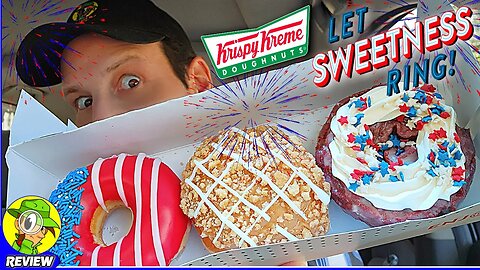 Krispy Kreme® LET SWEETNESS RING DOUGHNUTS Review 🇺🇸🎆🍩 ALL 3 FLAVORS! 🤯 Peep THIS Out! 🕵️‍♂️
