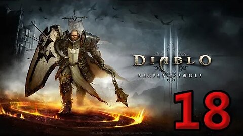 Mykillangelo Plays Diablo 3 Crusader Playthrough #18