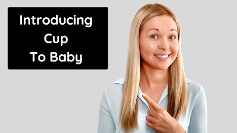Teach Baby To Drink From A Cup - Which Cups To Use & What To Avoid