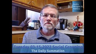 20220315 Social Grouping - The Daily Summation