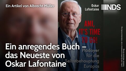 Ein anregendes Buch – das Neueste von Oskar Lafontaine | Albrecht Müller | NDS-Podcast