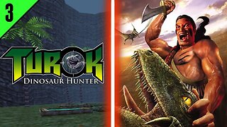 The Ruins Of The Lost Land | Turok Dinosaur Hunter Remake Walkthrough - Part 3