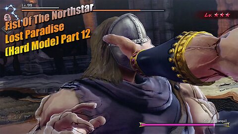 F.O.T.N.S Lost Paradise (Hard Mode) Part 12 #fistofthenorthstarlostparadise #fistofthenorthstar