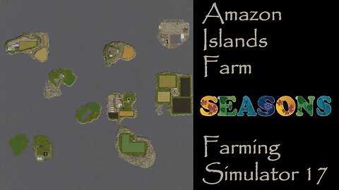 Farming Simulator 17 - Map First Impression - Amazon Islands Farm