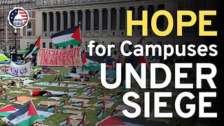 Hope for Campuses Under Siege