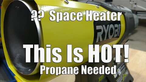 Ryobi 18-Volt 15K BTU Hybrid Forced Air Propane Heater Review P3180