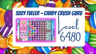 Candy Crush Level 6480 Talkthrough, 35 Moves 0 Boosters