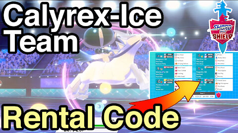 VGC • Series 8 • Calyrex-Ice Team with Rental Code • Pokemon Sword & Shield Ranked Battles