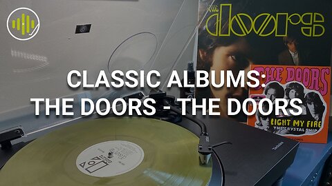 Classic Albums - The Doors - The Doors