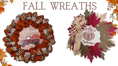2 Fall Wreaths / Hangers || Using Mostly Dollar Tree Supplies || 2 Easy Crafts