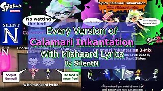 Misheard Lyric Video Compilation: Every Version of Calamari Inkantation ~Splatoon