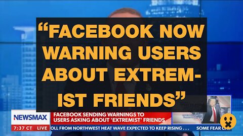 FACEBOOK NOW WARNING USERS ABOUT EXTREMIST FRIENDS