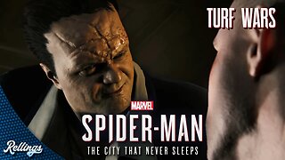 Marvel's Spider-Man: The City That Never Sleeps | Turf Wars (PS4) Full Playthrough (No Commentary)