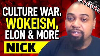 Culture Wars, Wokeism, Elon & More with RBN's Nick (Socialist MMA)