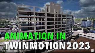 Twinmotion 2023.2 Preview 2 - Animation with 4D