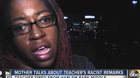 Mother of Harlem Park Middle School student speaks out after teacher fired for racial slur