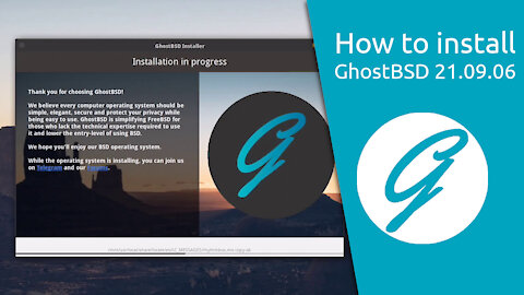 How to install GhostBSD 21.09.06