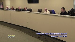 Polly Ann Trail Management Council Meeting: January, 18th 2023