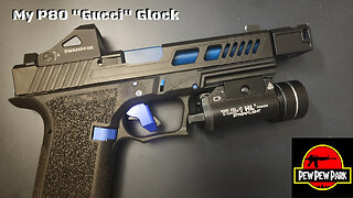 My P80 "Gucci" Glock