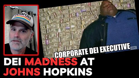 DEI Madness at John Hopkins (and Update!)