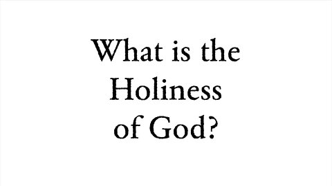 What is the Holiness of God? - Faith Foundations with Dr. Todd Baker