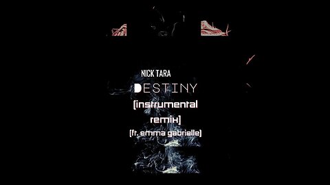 Destiny (Instrumental Remix)