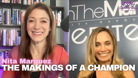 Ep 78: The Makings of a Champion with Nita Marquez | The Courtenay Turner Podcast