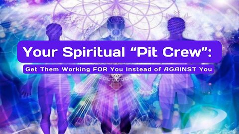 Your Spiritual "Pit Crew": Get Them Working FOR You Instead of AGAINST You