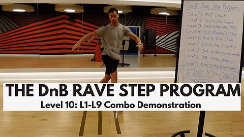 The DnB Rave Step Program | Level 10: L1-L9 Demo with Transfers