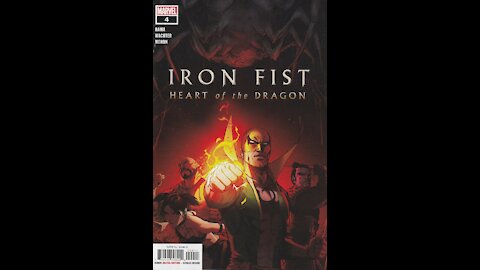 Iron Fist: Heart of the Dragon -- Issue 4 (2021, Marvel Comics) Review