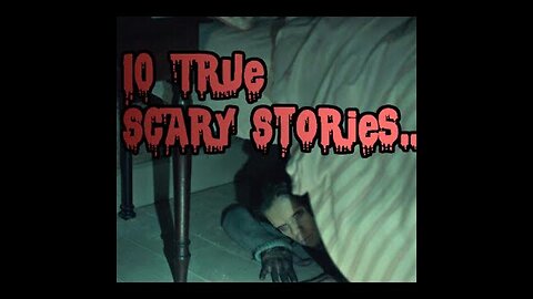 10 SCARIEST True Stories I've Ever Read