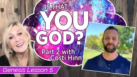 "Is that YOU God?'" - Genesis Lesson 5