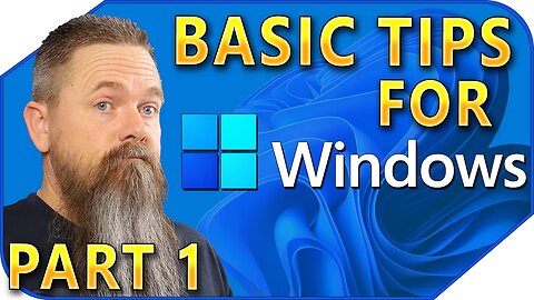 Basic Windows Tips Part 1