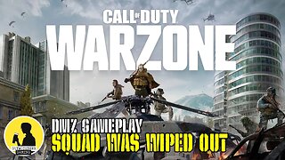 CALL OF DUTY WARZONE | SQUAD WAS WIPED OUT | GAMEPLAY VIDEO 040 [MILITARY BATTLE ROYALE]