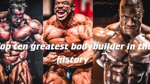 Top Ten Greatest Bodybuilders In The History | Body Builders In The History