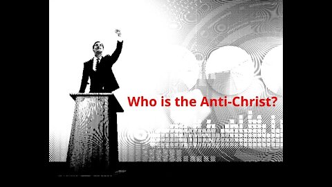 Who is the Antichrist?