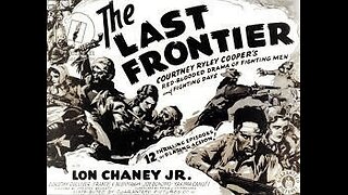 THE LAST FRONTIER (1932)-- colorized