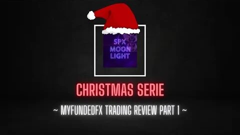 MyFundedFX Review Part 1