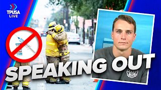 Firefighter Speaks Out AGAINST Vaccines Mandates In Viral Video